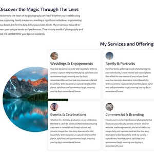 May include: Website page with the title "Discover the Magic Through The Lens" and a description of photography services. The page features sections for Weddings & Engagements, Family & Portraits, Events & Celebrations, and Commercial & Branding. A scenic landscape photo is also included.