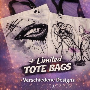 Könnte beinhalten: Weiße Tragetaschen mit schwarzen grafischen Designs, darunter ein Mund mit Fangzähnen und ein fledermausartiges Wesen. Die Taschen haben schwarze Griffe und Anhänger. Der Text auf dem Bild lautet "+ Limited TOTE BAGS" und "Jetzt erhältlich!"