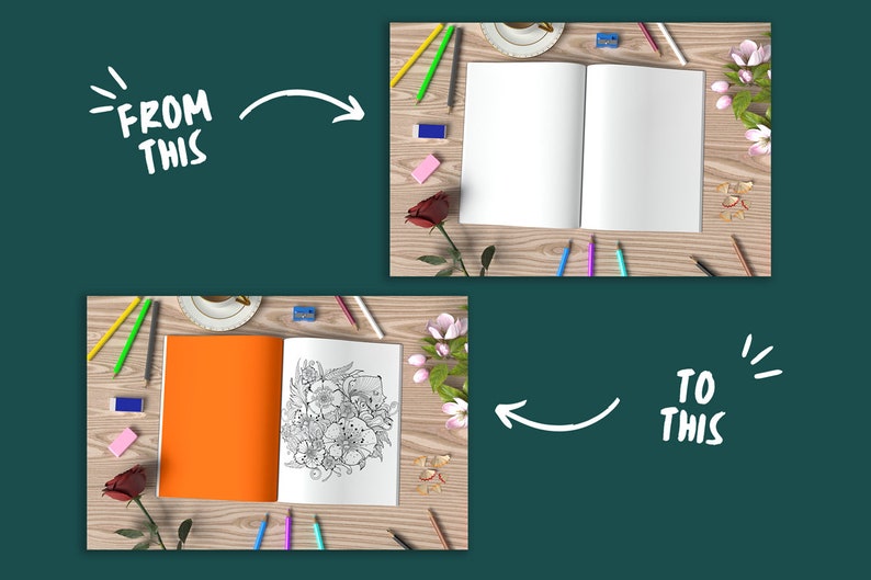 May include: A blank coloring book with a black and white illustration of flowers and leaves on the right page and an orange page on the left. The book is open and lying on a wooden table with pencils, a pencil sharpener, a cup of coffee, and flowers.