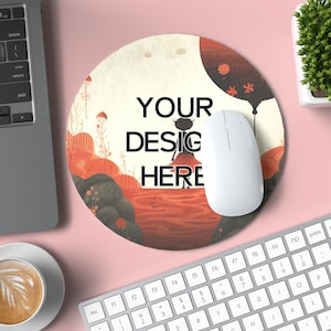 May include: A round mousepad with a colorful illustration of a girl holding a balloon. The text "YOUR DESIGN HERE" is printed on the mousepad.