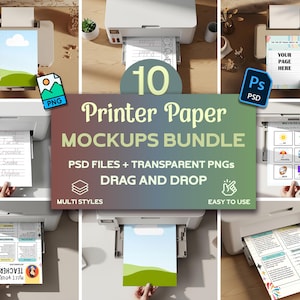 May include: A bundle of 10 printer paper mockups. The image shows several white printers with various designs printed on the paper, including a landscape, a list of animals, and educational materials. Text on the image reads "Printer Paper Mockups Bundle".