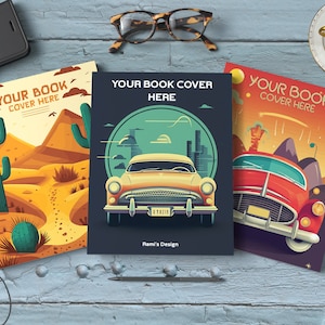 May include: Three book cover designs featuring vintage cars. The first cover is a desert scene with a cactus and a road. The second cover features a yellow car in front of a city skyline. The third cover features a red car in front of a mountain range.