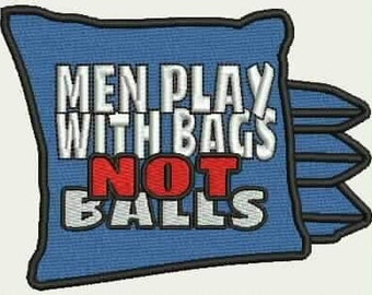 Men play with bags not balls Cornhole bag patch pull patch