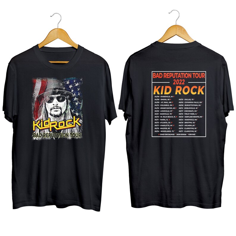 Kid Rock Bad Reputation Tour 2022 Tshirt Kid Rock Shirt Fan Etsy