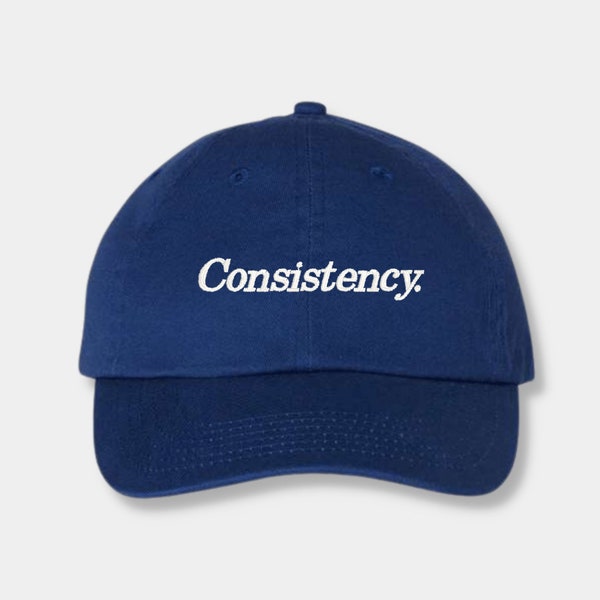 Consistency Hat. Custom embroidery and cap colors. Motivational hat for you and your gym buddy. New year gift idea.