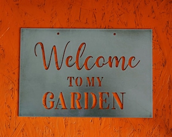 Welcome To My Garden Sign: Rusted Corten Steel Outdoor Decoration