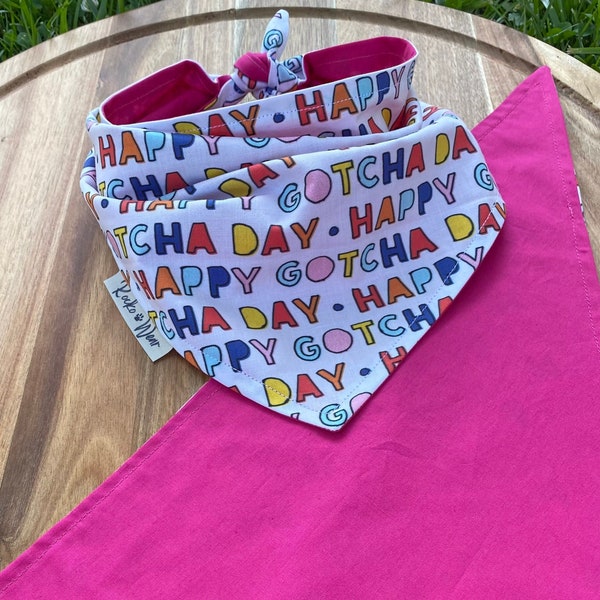 Reversible Gotcha Day Bandana / Gotcha Day Party Dog Bandana / Girly Dog Bandana / It's My Gotcha Day Puppy Scarf