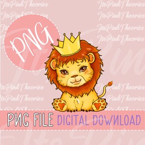 Baby Lion with Crown | Hand-Drawn | Lion Lover | Nursery Decor | Sublimation PNG | Instant Digital Download