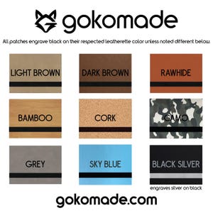 May include: A chart showing 10 different leatherette colors for patches. The colors are: Light Brown, Dark Brown, Rawhide, Bamboo, Cork, Camo, Grey, Sky Blue, Black Silver. The text "engraves silver on black" is below the Black Silver color.