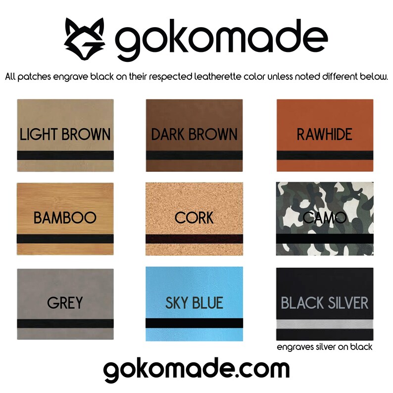 May include: A chart showing 10 different leatherette colors for patches. The colors are: Light Brown, Dark Brown, Rawhide, Bamboo, Cork, Camo, Grey, Sky Blue, Black Silver. The text "engraves silver on black" is below the Black Silver color.