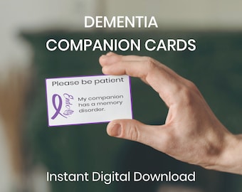 Alzheimer’s Dementia Companion Card, My companion has a memory disorder card, Companion Courtesy Card, Caregiver/Friend Assistance Aid