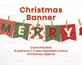 May include: A Christmas banner with the word "MERRY" in red, green, and white letters. The banner is made of six different patterns with snowflakes, candy canes, and bows. The text below the banner reads "Customizable 6 patterns | 3 sets alphabet colors, Christmas objects."