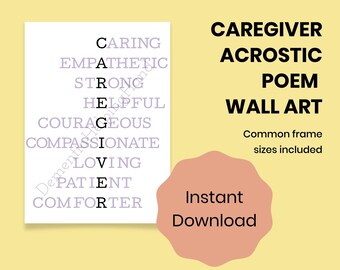 Caregiver Acrostic Poem Instant Download, Caregiver Appreciation Gift, Word Art, Caregiver Poem, Caregiver Printable Art, Fit to Frame, Gift