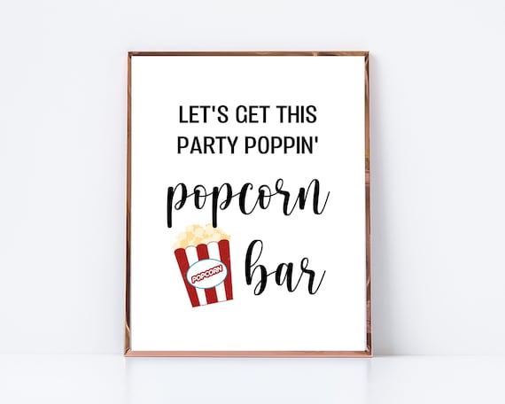 Let's Get This Party Poppin' Popcorn Bar Printable-8"x 10" Popcorn Downloadable-8.5"x 11" Popcorn Bar Digital Download-Popcorn Party