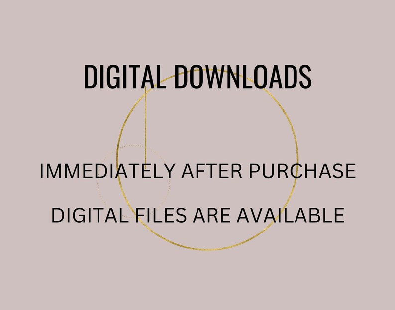 Op de afbeelding: Digitale downloads zijn direct na aankoop beschikbaar. Deze afbeelding toont de tekst "DIGITAL DOWNLOADS" in zwarte tekst met een gouden cirkelontwerp.