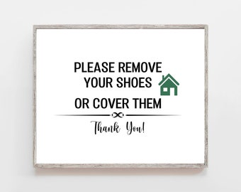 Please Remove Your Shoes Or Cover Them Printable-11&quot;x 8.5&#39; Download-Real Estate Printable-Digital Print-Remove Your Shoes