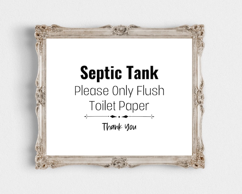 Septic Tank Please Only Flush Toilet Paper Printabledownloadable