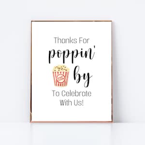 Dank für Poppin &#39;by, um mit uns zu feiern druckbare-8 &quot;x 10&quot; Popcorn Herunterladbare-Popcorn Bar Poppin&#39; Digitaler Download-16 &quot;x 20&quot;Download