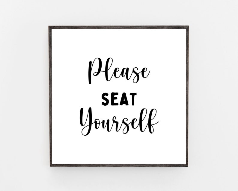 Please Seat Yourself Printable-bathroom Funny Printable 4