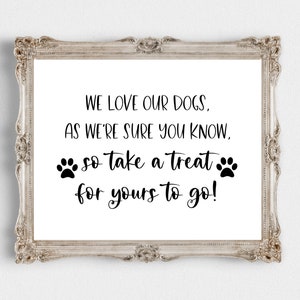 We houden van onze honden, zoals je zeker weet, dus neem een traktatie voor de jouwe om te gaan Digitale download-afdrukbare hondensnack - downloadbare bruiloft van 10 x 8 inch