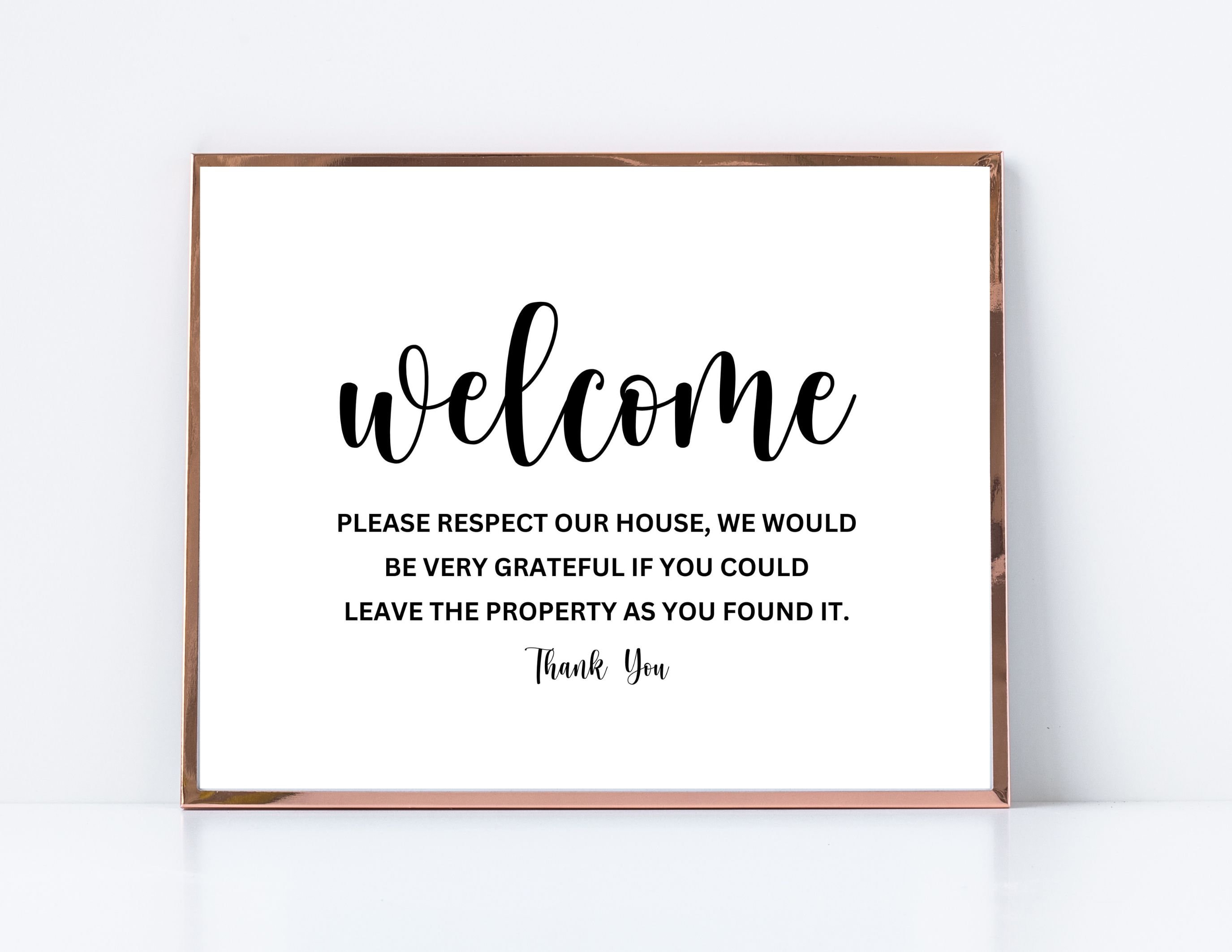 Welcome Please Respect Our House Downloadable-Printable Welcome Sign-Guest Printable-Digital Downloadable