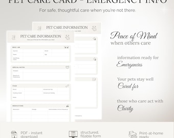 May include: A printable pet care card with sections for emergency information. The card includes fields for pet details, special notes, food, and medications. Text on the card reads "Peace of Mind" and "Emergencies". The card is a PDF for instant download.
