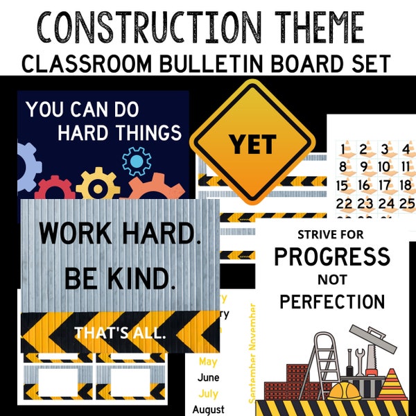 Construction Theme Classroom Printables | Calendar | Lesson plan pages | Growth Mindset posters | Bathroom passes | Work hard. Be Kind. |