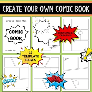 May include: A printable comic book template with 17 pages. The template features blank speech bubbles, thought bubbles, and comic book panels. The text "Create Your Own Comic Book" is at the top of the page. The text "17 Template Pages" is in a red and yellow speech bubble. The text "Engaging & Creative!" is in a red speech bubble. The text "Cool!" is in a white speech bubble with a red outline. The text "Wow!" is in a blue speech bubble with a white outline.