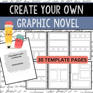May include: A printable graphic novel template with 35 pages. The template features a pencil and eraser cartoon characters. The text "Create Your Own Graphic Novel" is at the top of the page. The text "35 Template Pages" is in a red box.