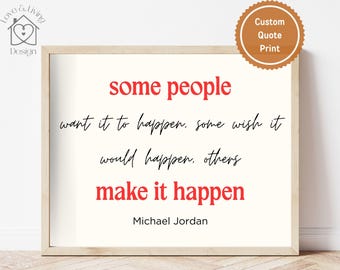 Custom Quote Print, Wood Framed Wall Art, Personalized Text, Inspirational Home Decor, Custom Birthday, Christmas, Special Occasion Gift