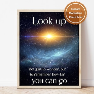Custom Deep Space Quote Print – Inspirational Galaxy Wall Art with Motivational Saying, Outer Space Decor, Personalized Starry Sky Poster