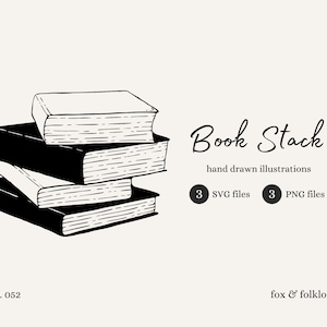 Puede incluir: Ilustración en blanco y negro de una pila de libros. La imagen incluye el texto "Book Stack" y "hand drawn illustrations". También incluye el texto "3 archivos SVG" y "3 archivos PNG", junto con "fox & folklore" y "no. 052".