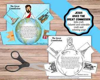 May include: Two craft pages with the text "The Great Commission" and illustrations of Jesus, a globe, and landmarks. One page is colored, the other is a coloring page. A black and white sign says "JESUS GIVES THE GREAT COMMISSION kids craft Colored and colorable craft and coloring page."