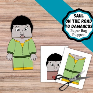 May include: Printable paper bag puppet craft of Saul on the Road to Damascus. The puppet is a cartoon illustration of a man with brown hair and a green robe. The title "Saul on the Road to Damascus Paper Bag Puppets" is in a black circle with a white background.