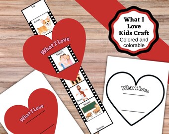 What I Love, kids coloring classroom craft. Valentine craft