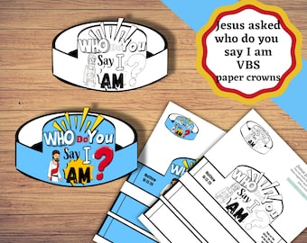 May include: A set of paper crowns featuring the text "Who do you say I am" with an illustration of Jesus. The collection includes both black and white line art versions for coloring and pre-colored blue versions, designed for assembly into circular headbands.