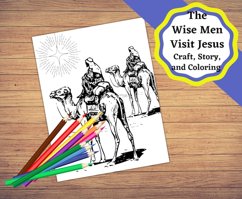 Printable Wise Men Visiting Jesus, Crafts, Story, Activity, and ...
