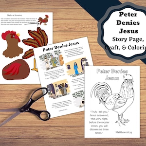 Printable, Peter Denies Jesus. Peter Denies Jesus three times before the rooster crows. Story craft and rooster.