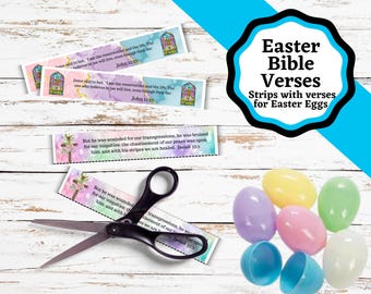 Printable Bible verses for Easter, verse strips for easter egg filling, Easter Verses to go with Candy.