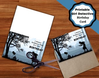 Girl detective Happy Birthday Card, printable detective inspired card.