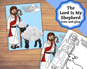 May include: A light blue craft featuring a cartoon shepherd with a staff, a black sheep, and cotton ball wool. The text "The Lord Is My Shepherd" is displayed. A blue and white sign says "The Lord Is My Shepherd Cute and glue".