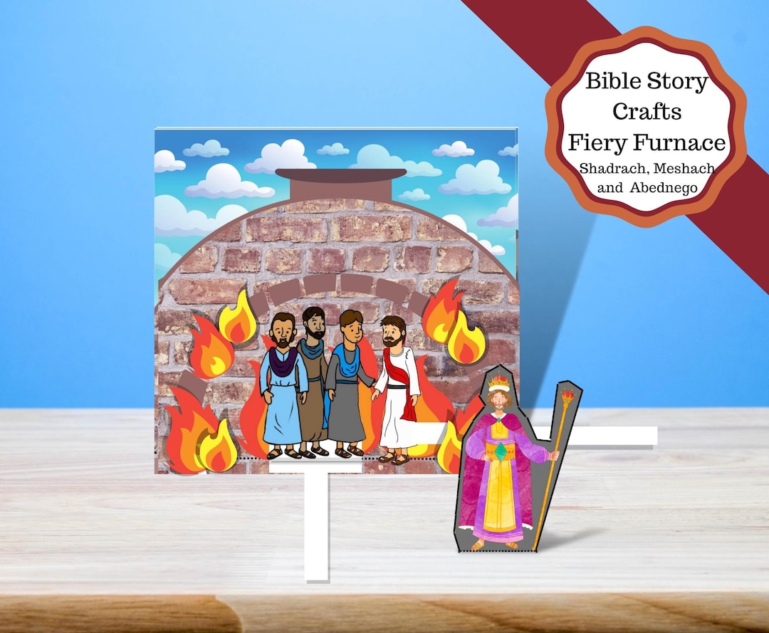 Book of Daniel Printable , Fiery Furnace Craft, Shadrach, Meshach, and Book of Daniel Printable , Fiery Furnace Craft, Shadrach, Meshach, and