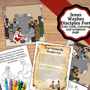 May include: A printable colouring page featuring a scene from the Bible where Jesus washes the feet of his disciples. The page includes a scripture passage from John 13:1-17, a colouring page with a simple illustration of Jesus washing a disciple's feet, and a craft activity where children can cut out and assemble a scene of Jesus washing the feet of his disciples.