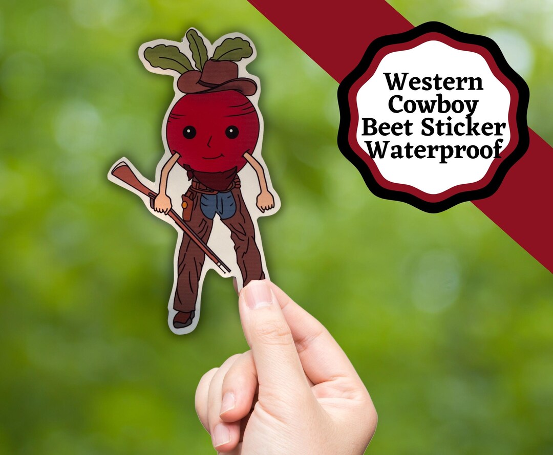 Cowboy Beet Sticker, Western Cowboy Beet Waterproof Sticker. Cowboy and ...