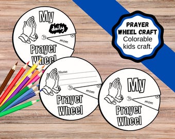 Prayer Wheel, Kids Craft. Colorable Prayer or praying craft for kids. Bible kids craft to color. Daily prayer list.