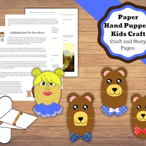 Printable Goldilocks And The Three Bears, Hand puppets with three pages of story sheets. Printable kids puppet craft.