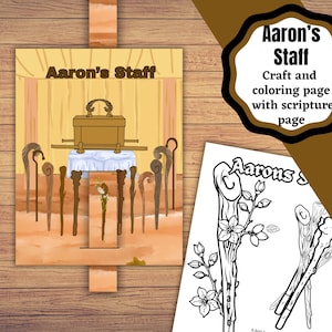 May include: An illustration of Aaron's Staff, featuring a craft and coloring page with a scripture page. The main image shows a depiction of the Ark of the Covenant and staffs. The coloring page shows a staff with flowers.