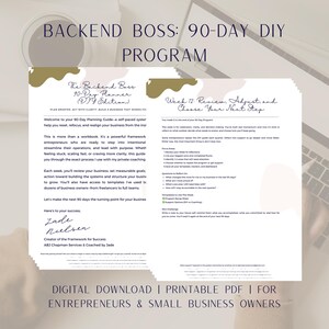 May include: A digital download for entrepreneurs and small business owners. The image features a workbook titled "Backend Boss: 90-Day DIY Program" with text and design elements in shades of green and white. The workbook is a 90-day planning guide.