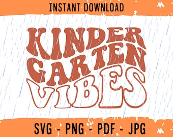 Kindergarten Vibes SVG, Kindergarten Cut File, Kindergarten Cricut Svg, K is for Kindergarten SVG, School Svg, Hello Kindergarten Svg