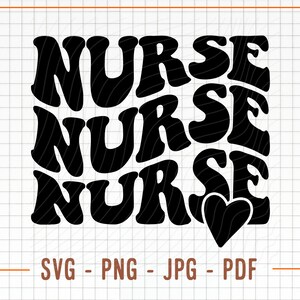 May include: Black and white graphic design with the word "NURSE" repeated three times in a retro style font. A small black heart is included in the design.